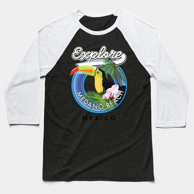 Medano Beach Mexico Baseball T-Shirt by nickemporium1